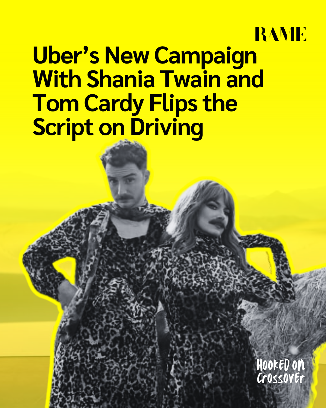 Uber’s New Campaign With Shania Twain and Tom Cardy Flips the Script on Driving