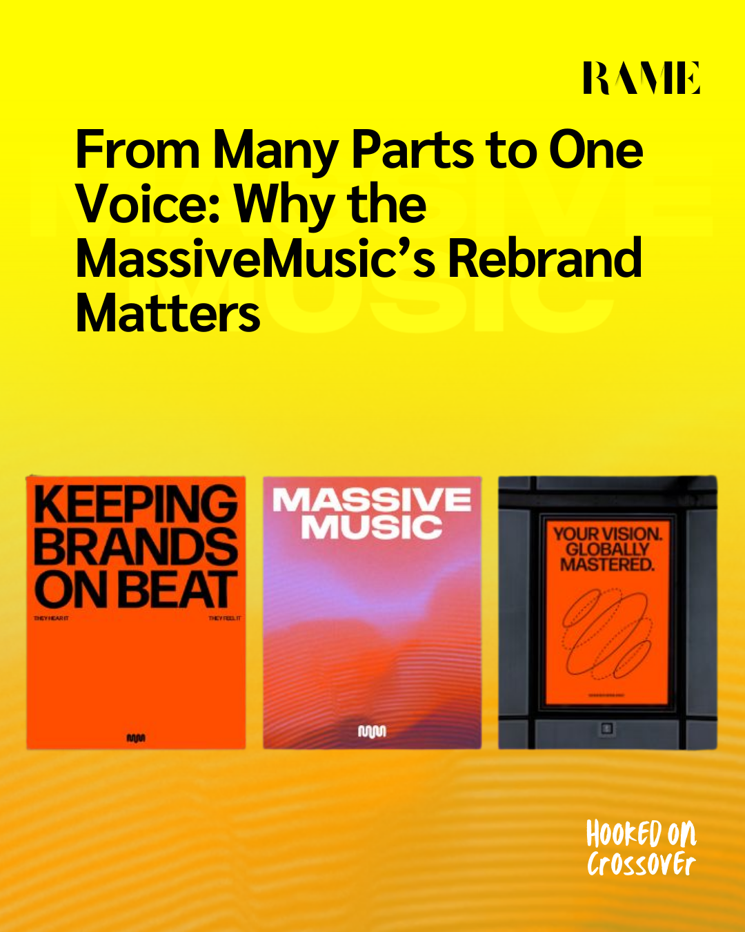 From Many Parts to One Voice: Why the MassiveMusic’s Rebrand Matters 1 From Many Parts to One Voice: Why the MassiveMusic’s Rebrand Matters
