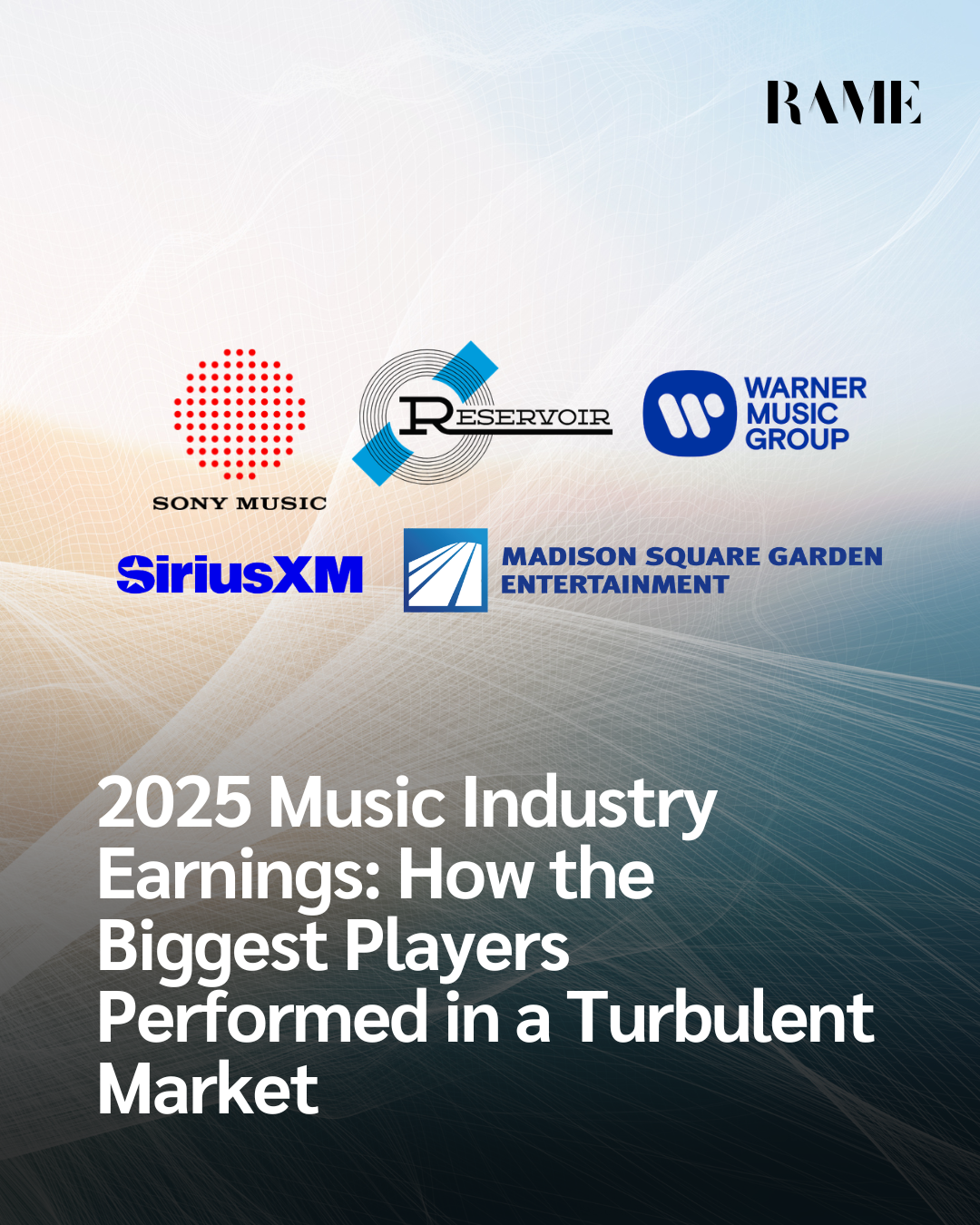2025 Music Industry Earnings: How the Biggest Players Performed in a Turbulent Market