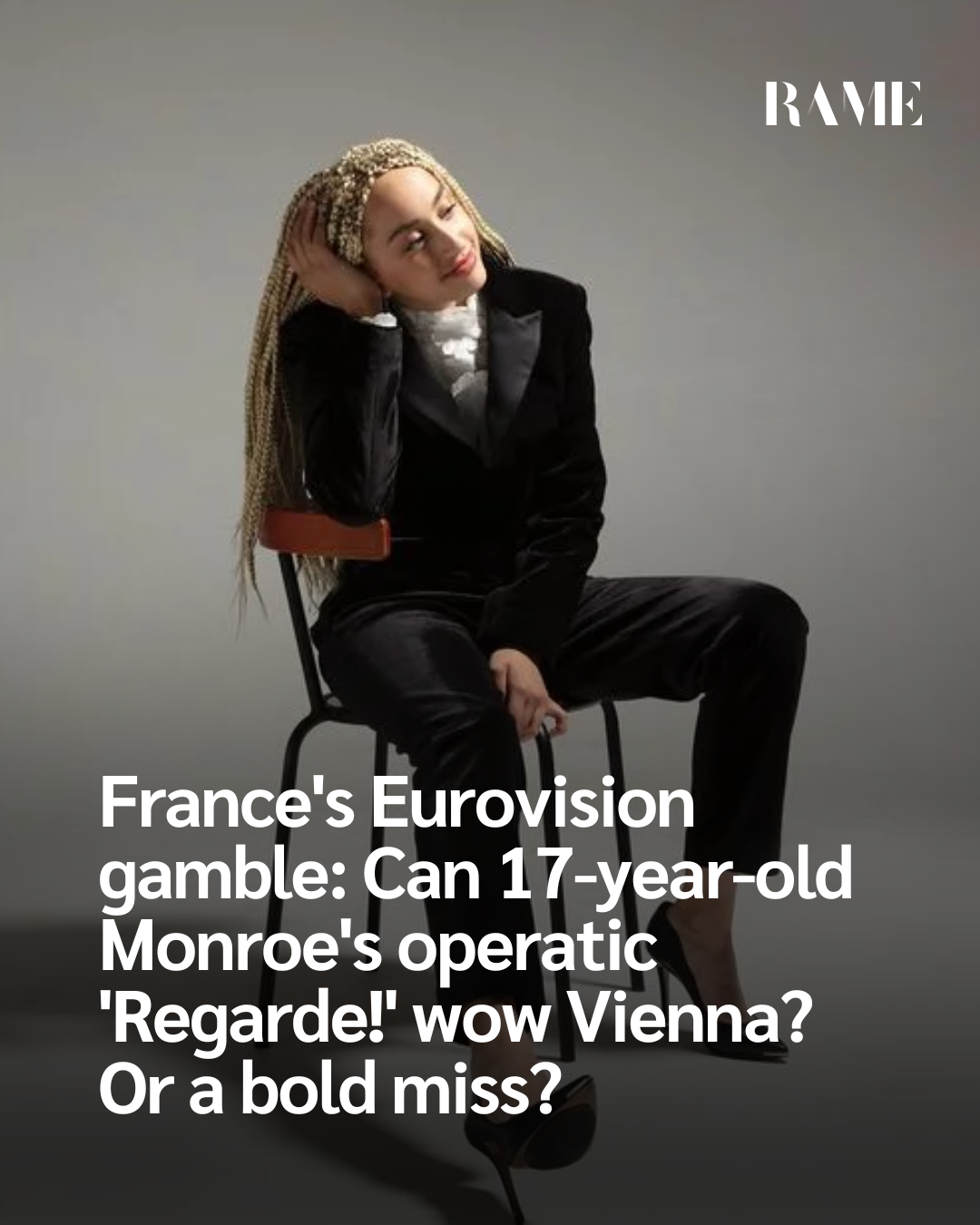 France’s Eurovision gamble: Can 17-year-old Monroe’s operatic ‘Regarde!’ wow Vienna? Or a bold miss?