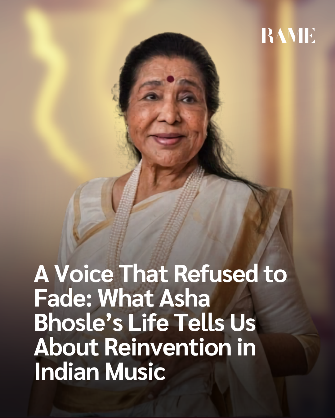 A Voice That Refused to Fade: What Asha Bhosle’s Life Tells Us About Reinvention in Indian Music