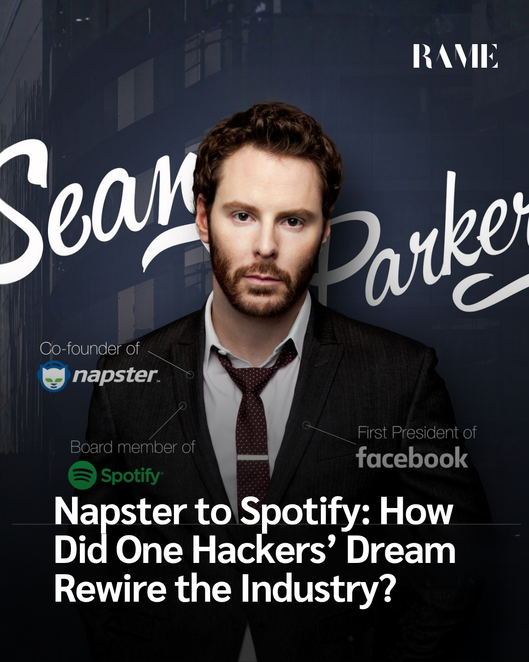 Napster to Spotify: How Did One Hackers’ Dream Rewire the Industry?